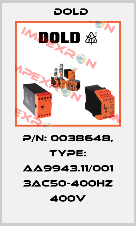 p/n: 0038648, Type: AA9943.11/001 3AC50-400HZ 400V Dold