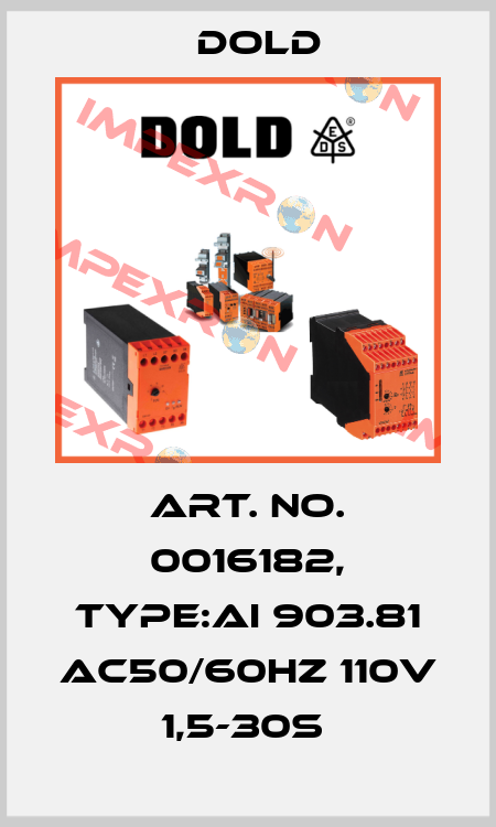Art. No. 0016182, Type:AI 903.81 AC50/60HZ 110V 1,5-30S  Dold