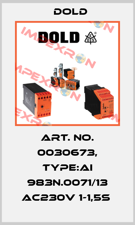 Art. No. 0030673, Type:AI 983N.0071/13 AC230V 1-1,5S  Dold