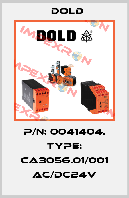 p/n: 0041404, Type: CA3056.01/001 AC/DC24V Dold