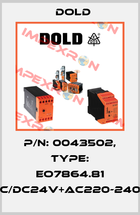 p/n: 0043502, Type: EO7864.81 AC/DC24V+AC220-240V Dold