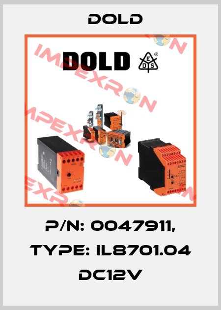 p/n: 0047911, Type: IL8701.04 DC12V Dold