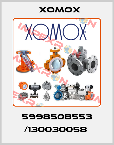 5998508553 /130030058  Xomox