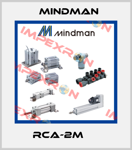 RCA-2M		  Mindman