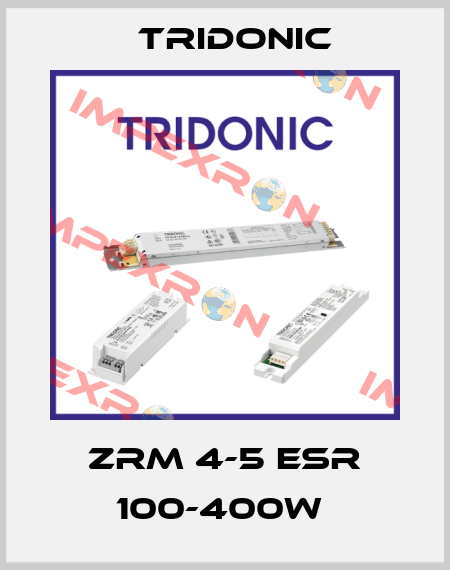 ZRM 4-5 ESR 100-400W  Tridonic
