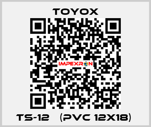  TS-12   (PVC 12x18)  TOYOX