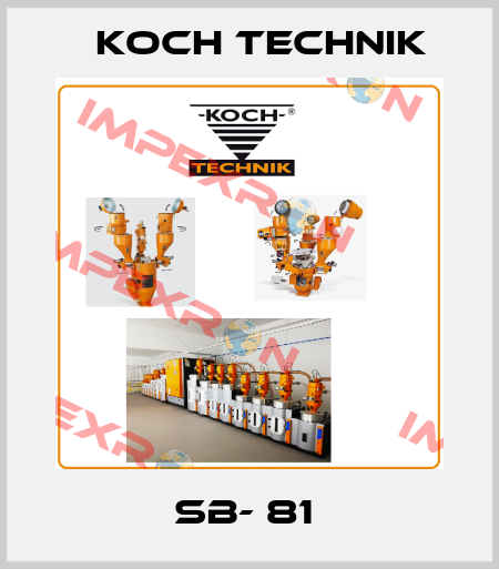 SB- 81  Koch Technik