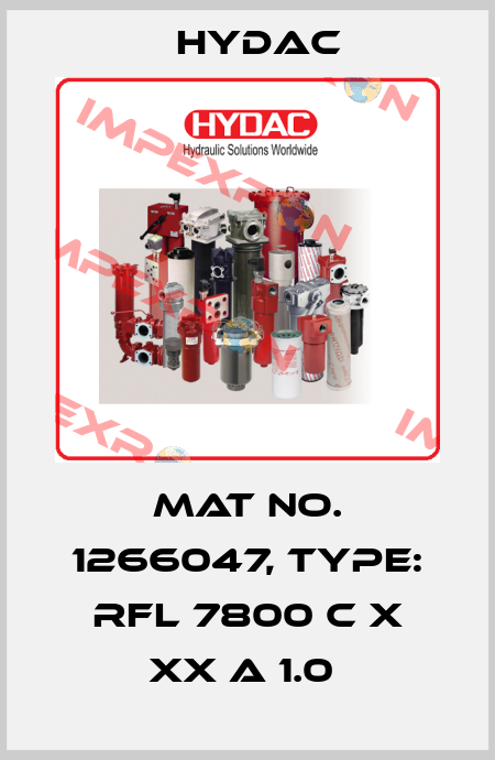 Mat No. 1266047, Type: RFL 7800 C X XX A 1.0  Hydac