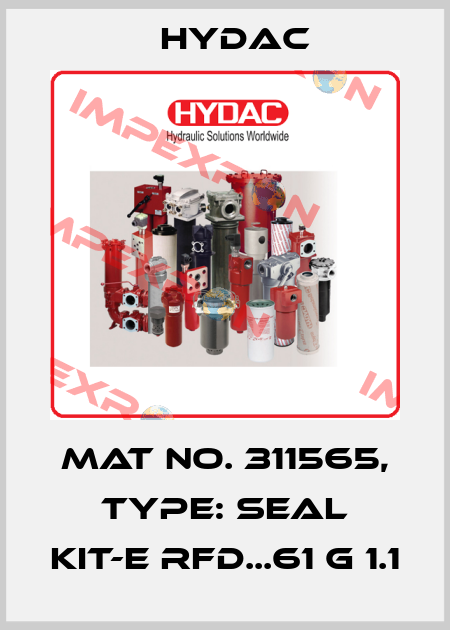 Mat No. 311565, Type: SEAL KIT-E RFD...61 G 1.1 Hydac