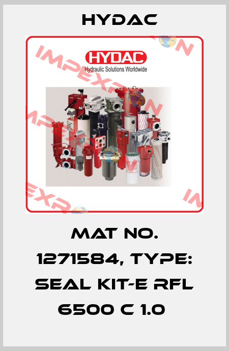 Mat No. 1271584, Type: SEAL KIT-E RFL 6500 C 1.0  Hydac