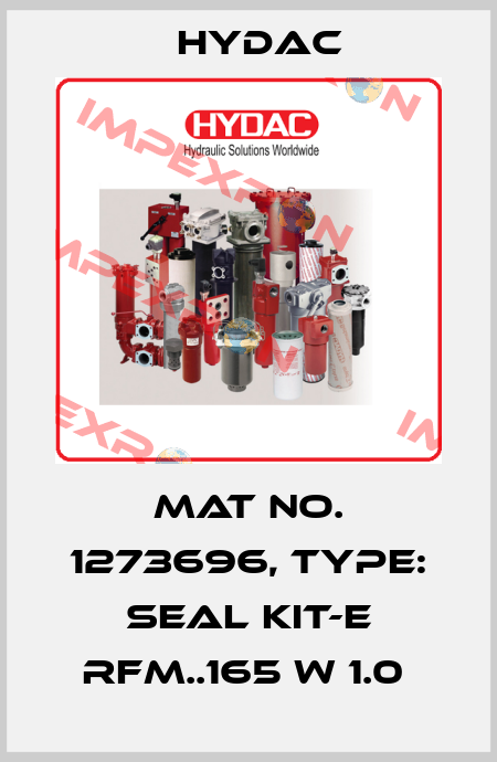 Mat No. 1273696, Type: SEAL KIT-E RFM..165 W 1.0  Hydac