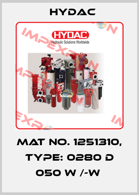 Mat No. 1251310, Type: 0280 D 050 W /-W  Hydac