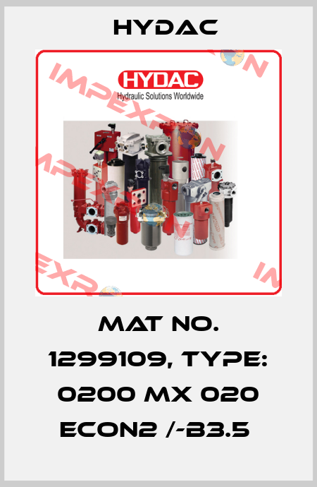 Mat No. 1299109, Type: 0200 MX 020 ECON2 /-B3.5  Hydac