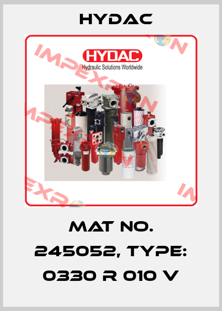 Mat No. 245052, Type: 0330 R 010 V Hydac