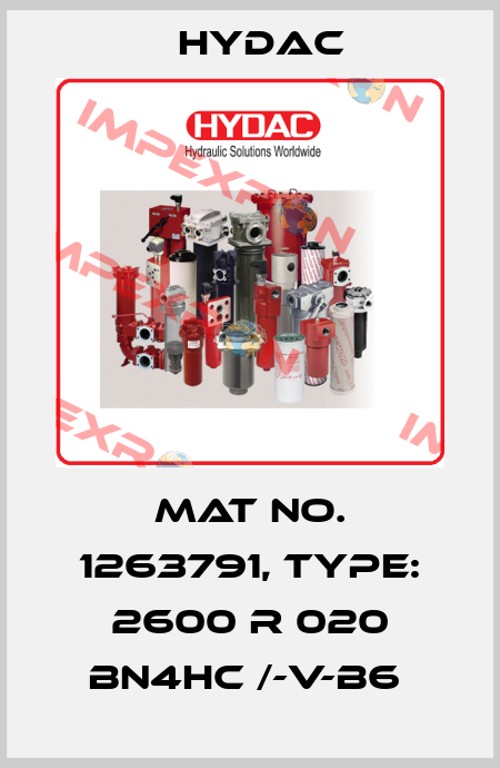 Mat No. 1263791, Type: 2600 R 020 BN4HC /-V-B6  Hydac