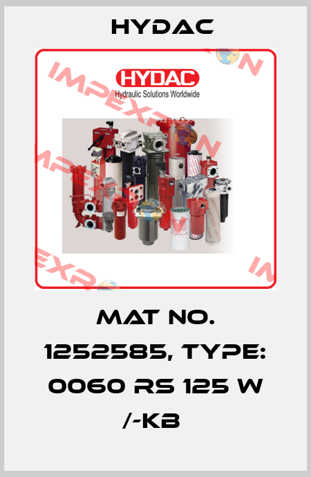Mat No. 1252585, Type: 0060 RS 125 W /-KB  Hydac