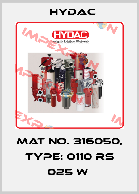 Mat No. 316050, Type: 0110 RS 025 W  Hydac