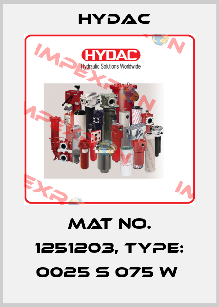 Mat No. 1251203, Type: 0025 S 075 W  Hydac