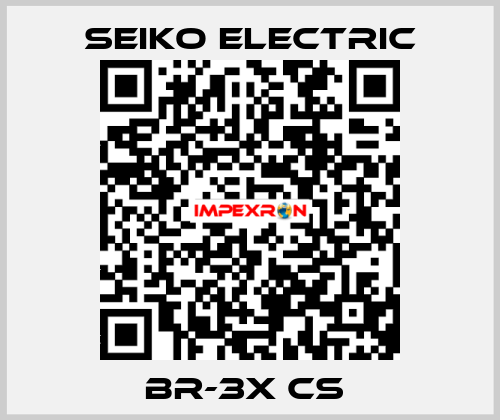 BR-3X CS  Seiko Electric