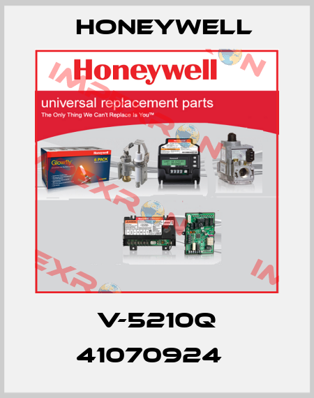 V-5210Q 41070924   Honeywell