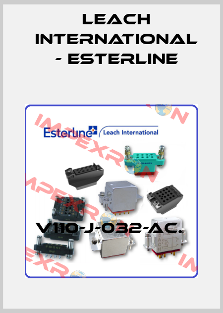  V110-J-032-AC.  Leach International - Esterline