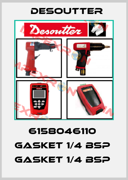 6158046110  GASKET 1/4 BSP  GASKET 1/4 BSP  Desoutter