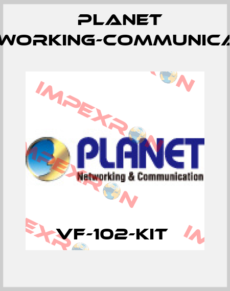 VF-102-KIT  Planet Networking-Communication