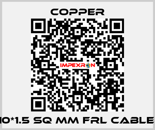 10*1.5 sq mm FRL Cable  Copper