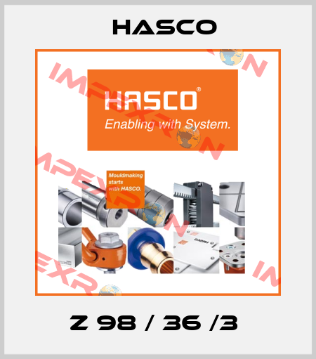 Z 98 / 36 /3  Hasco