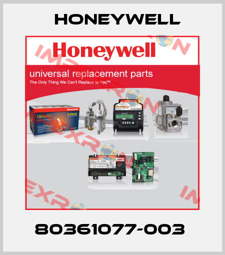 80361077-003  Honeywell