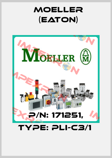 P/N: 171251, Type: PLI-C3/1  Moeller (Eaton)