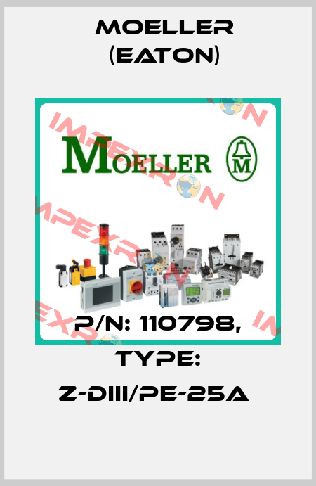P/N: 110798, Type: Z-DIII/PE-25A  Moeller (Eaton)