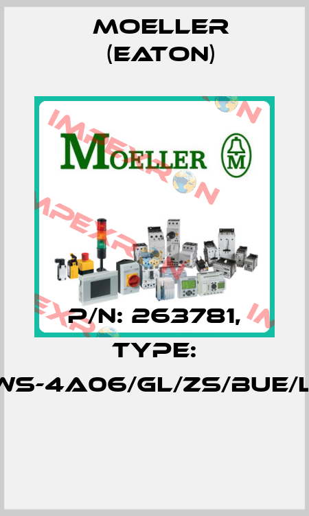 P/N: 263781, Type: NWS-4A06/GL/ZS/BUE/LEI  Moeller (Eaton)
