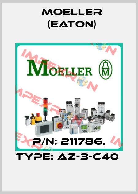 P/N: 211786, Type: AZ-3-C40  Moeller (Eaton)