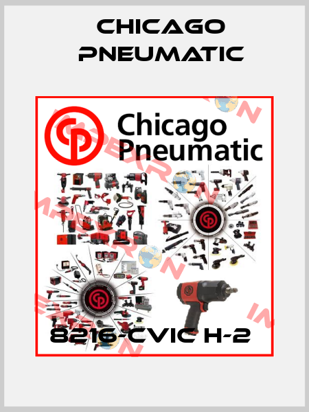 8216-CVIC H-2  Chicago Pneumatic