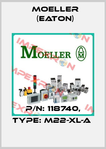 P/N: 118740, Type: M22-XL-A  Moeller (Eaton)