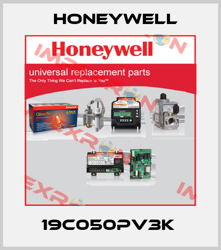 19C050PV3K  Honeywell