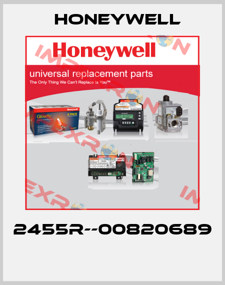 2455R--00820689  Honeywell