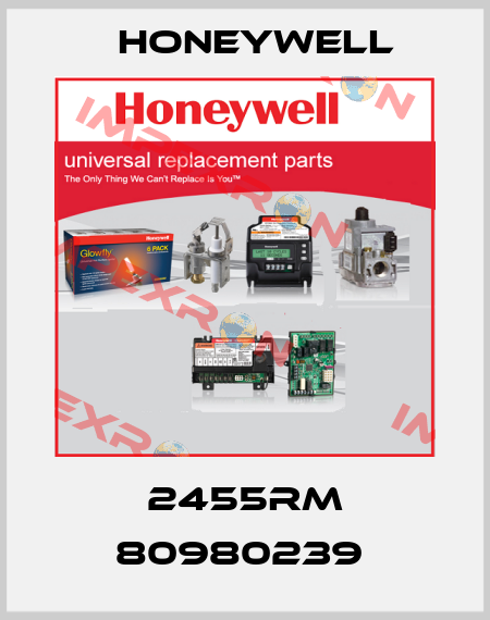 2455RM 80980239  Honeywell