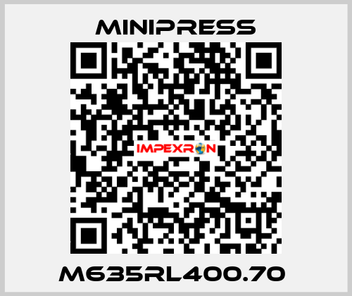 M635RL400.70  MINIPRESS