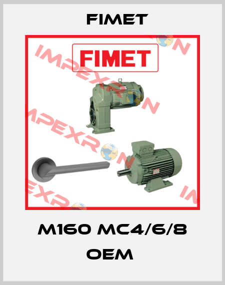 M160 MC4/6/8 OEM  Fimet