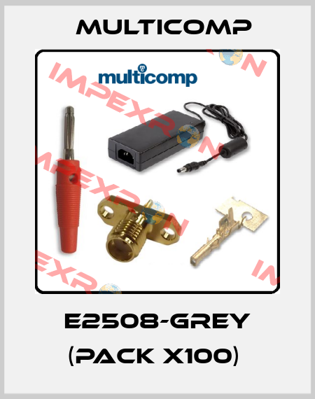 E2508-GREY (pack x100)  Multicomp