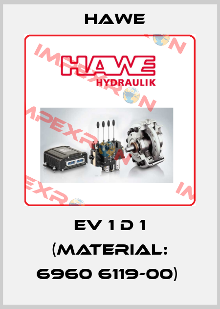 EV 1 D 1 (Material: 6960 6119-00)  Hawe
