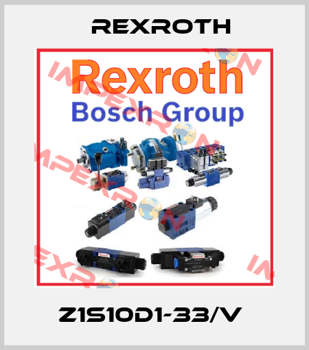 Z1S10D1-33/V  Rexroth