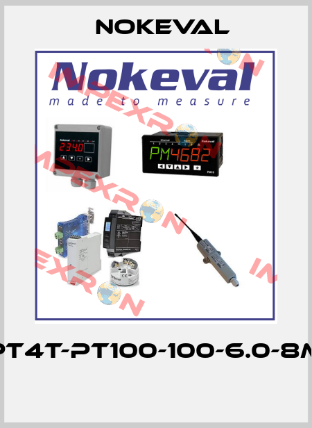 PT4T-Pt100-100-6.0-8m  NOKEVAL