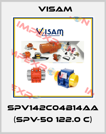 SPV142C04B14AA (SPV-50 122.0 C) Visam