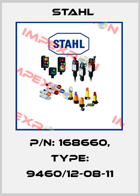 P/N: 168660, Type: 9460/12-08-11 Stahl