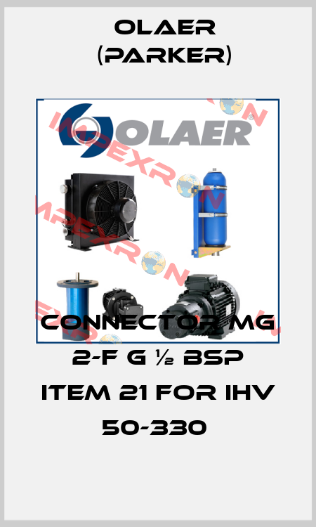 CONNECTOR MG 2-F G ½ BSP ITEM 21 for IHV 50-330  Olaer (Parker)