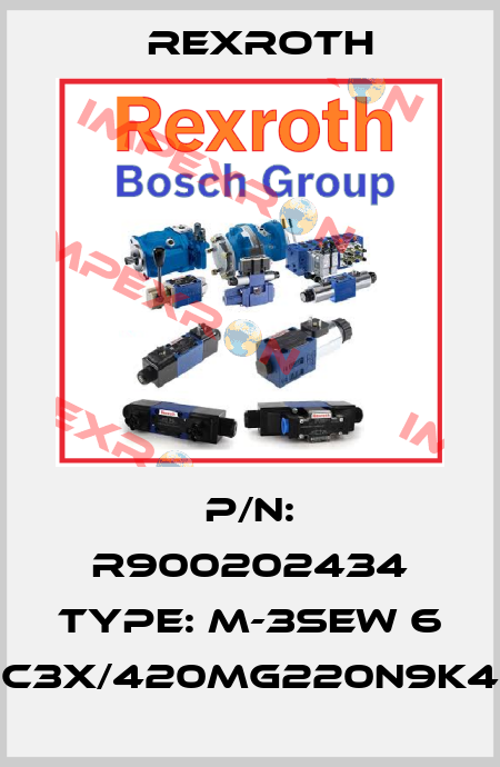 P/N: R900202434 Type: M-3SEW 6 C3X/420MG220N9K4 Rexroth