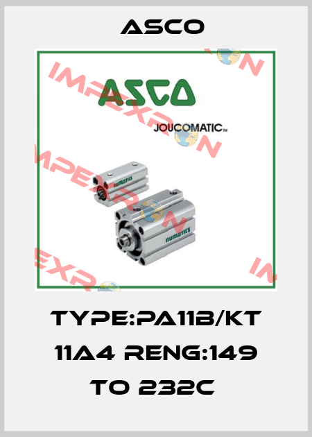 TYPE:PA11B/KT 11A4 RENG:149 TO 232C  Asco